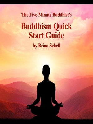 cover image of The Five-Minute Buddhist's Buddhism Quick Start Guide